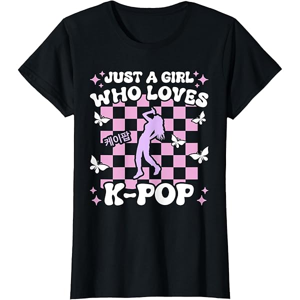 K-POP・アジア This shop Amazon.com: Just A Girl Who Loves K-Pop Girls Kids Kpop Teen Girl